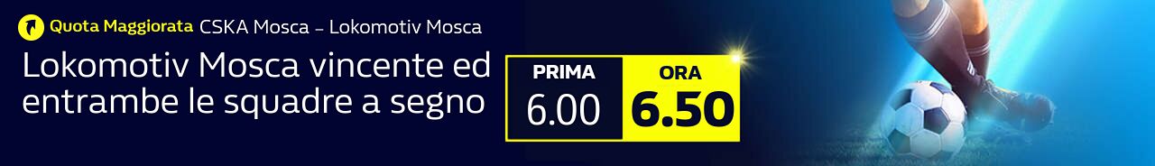 Quota Maggiorata CSKA Mosca ₋ Lokomotiv Mosca