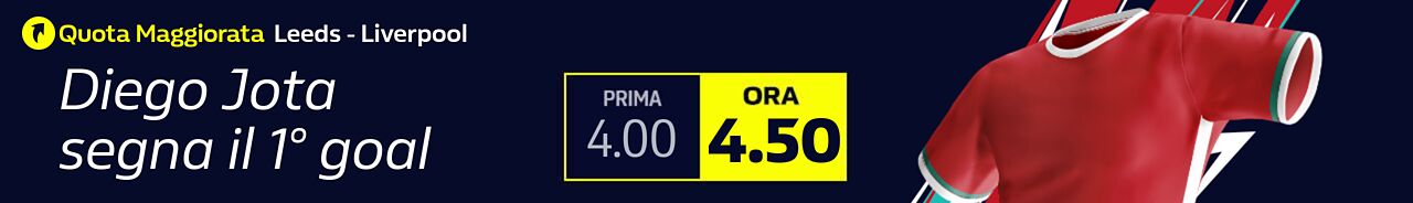 Quota Maggiorata Leeds ₋ Liverpool